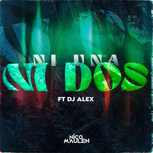 Ni Una Ni Dos (Remix)