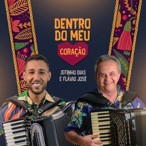 Dentro do Meu Coração