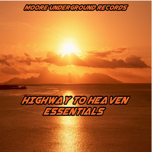 HIGHWAY TO HEAVEN essentials