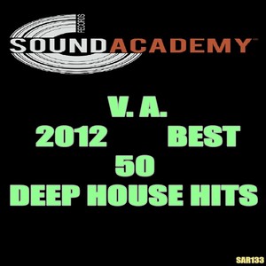 2012 Best 50 Deep House Hits