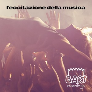 L'eccitazione Della Musica