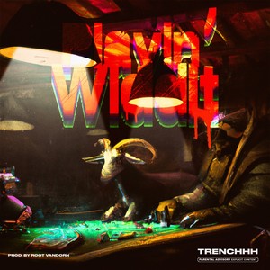 Playin' Widdit (Explicit)