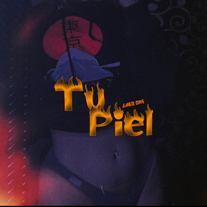 Tu Piel (Explicit)