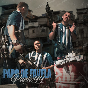 Papo de Favela (Explicit)