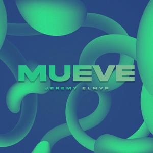 MUEVE (feat. Flame Productions)
