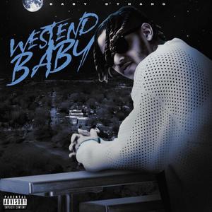 Westend Baby (Explicit)