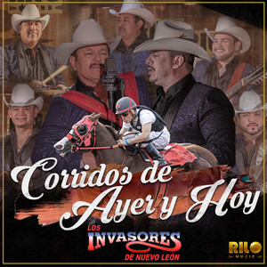 Corridos de Ayer y Hoy