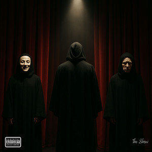 The Show (Explicit)