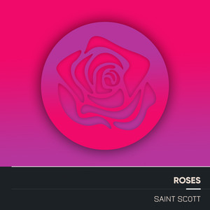 Roses (Electro Acoustic Mix|Explicit)