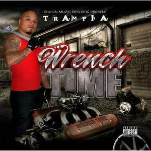 Wrench Time (Explicit)