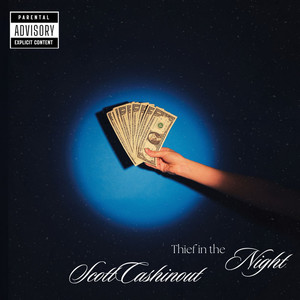 Thief in the night (Explicit)