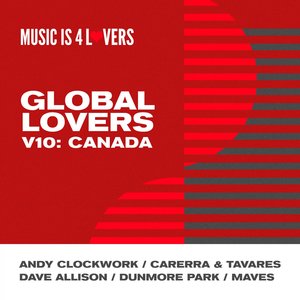 Global Lovers V10: Canada