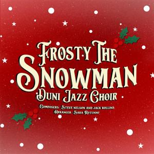 Frosty The Snowman (feat. Sara Rotunno) [Explicit]