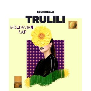 TRULILI (Explicit)