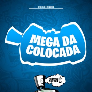 Mega da Colocada (Explicit)