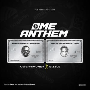 OME ANTHEM (feat. King_sizzle)