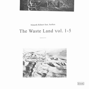 The Waste Land vol. 1-5