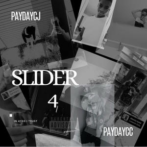 Slider 4 (feat. Paydaycc) (Explicit)