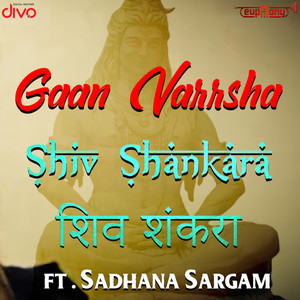 Shiv Shankara (From "Gaan Varrsha")