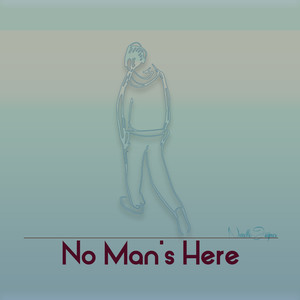 No Man's Here