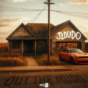 Out the Mudd (Explicit)