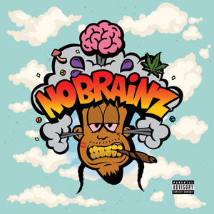 NO BRAINZ (Explicit)