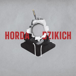 HORDA DZIKICH (Explicit)