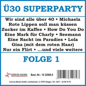 Ü30 Superparty, Folge 1