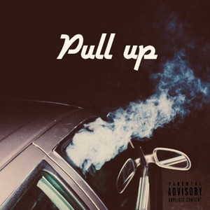 Pull Up (Explicit)