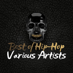 Best of Hip-Hop (Explicit)