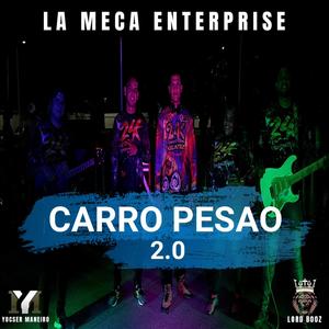 Carro Pesao 2.0 (feat. Jhosel Odreman & 24 kilatez)