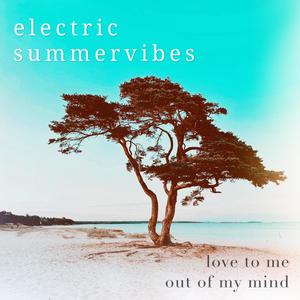 electric summervibes