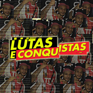 Lutas e Conquistas