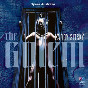 The Australian Opera And Ballet Orchestra - The Golem / Act 3 - 26. 