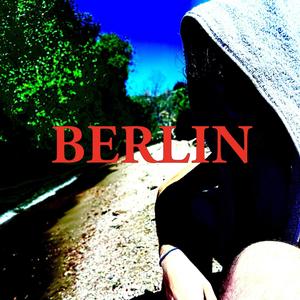 Berlin (feat. Jaxxy) [Explicit]