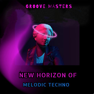 New Horizon of Melodic Techno