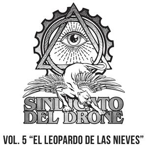 Sindicato Del Drone, Vol. 5 El Leopardo de las Nieves (Live)