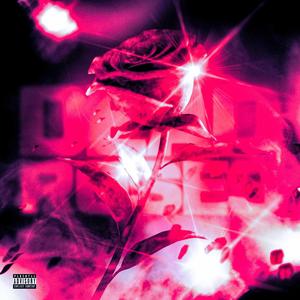 Dead Roses (feat Flight Volume) [Explicit]