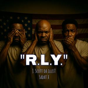 R.L.Y. (feat. Sadat X)