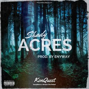 Shady Acres (Explicit)