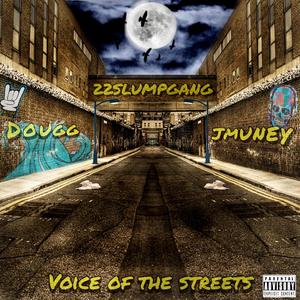 Voice Of The Streets (Explicit)