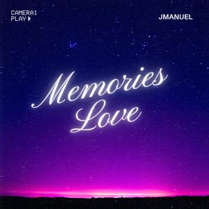 Memories Love