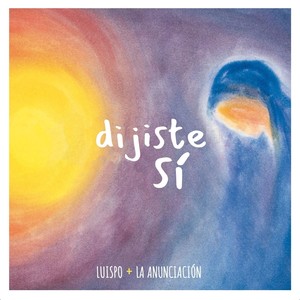 Dijiste Sí