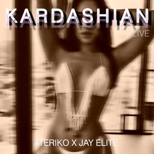 KARDASHIAN (LIVE) [Explicit]