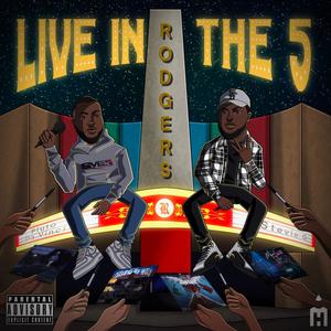 Live In The 5 (Remaster) [Explicit]