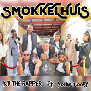 Smokkelhuis(by K.B The Rapper & YoungGoofy) (Explicit)