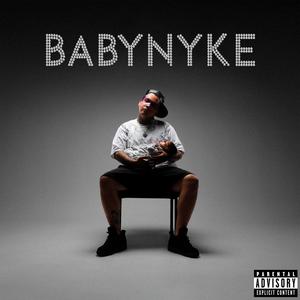 baby nyke (Explicit)