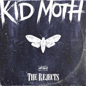 THE REJECTS (Explicit)