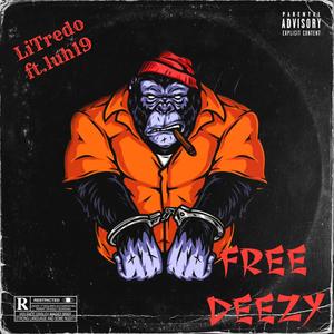 Free Deezy (feat. Luh 19) [Explicit]