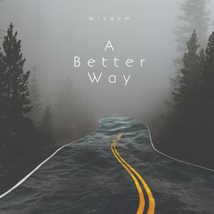 A Better Way(feat. .765)